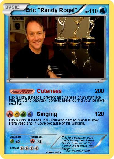 Pokemon Eric "Randy Rogel"