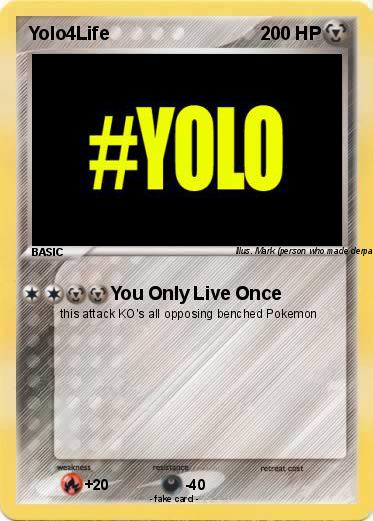 Pokemon Yolo4Life