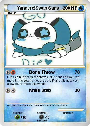 Pokemon Yandere!Swap Sans