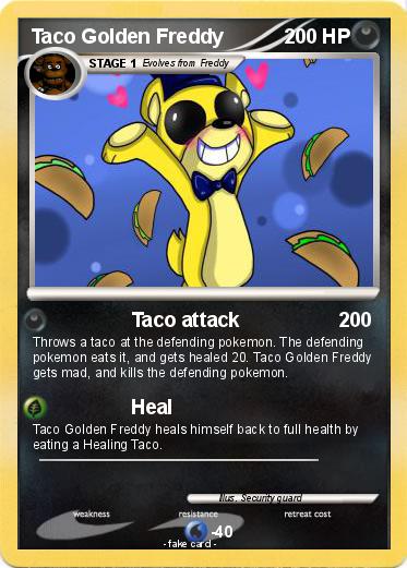 Pokemon Taco Golden Freddy