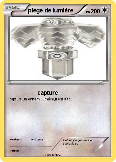 Pokemon piège de lumière