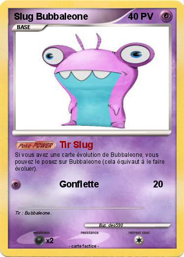 Pokemon Slug Bubbaleone