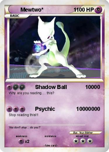 Pokemon Mewtwo*                    1