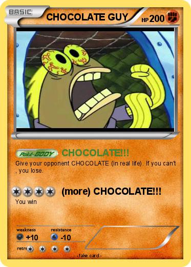 Pokemon CHOCOLATE GUY