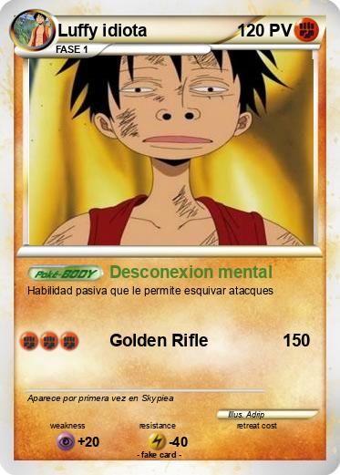 Pokemon Luffy idiota