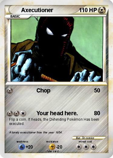 Pokemon Axecutioner