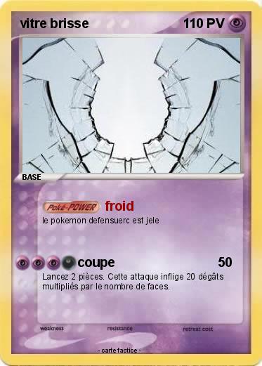 Pokemon vitre brisse