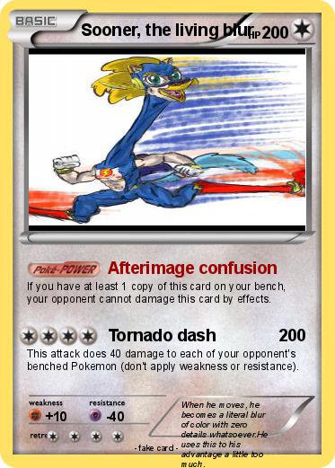 Pokemon Sooner, the living blur