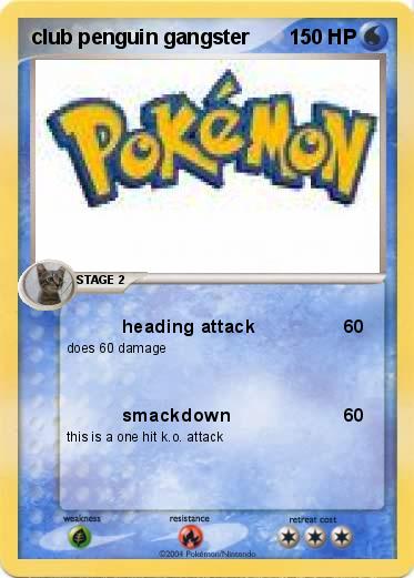 Pokemon club penguin gangster