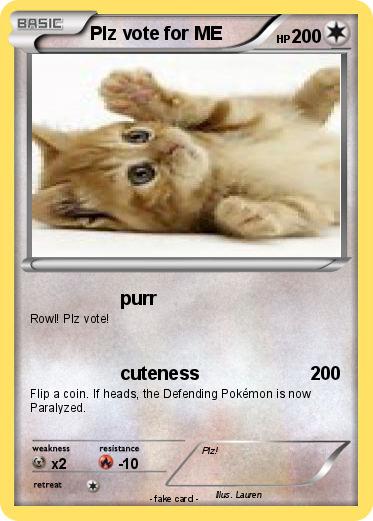 Pokemon Plz vote for ME