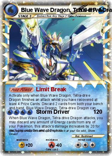 Pokemon Blue Wave Dragon, Tetra-drive Dragon