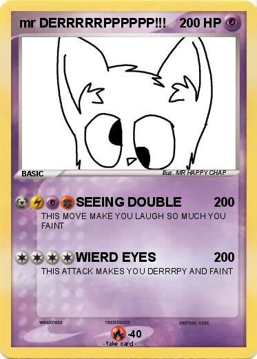 Pokemon mr DERRRRRPPPPPP!!!