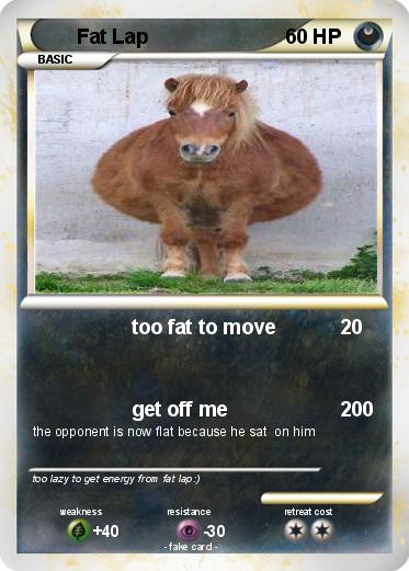 Pokemon Fat Lap