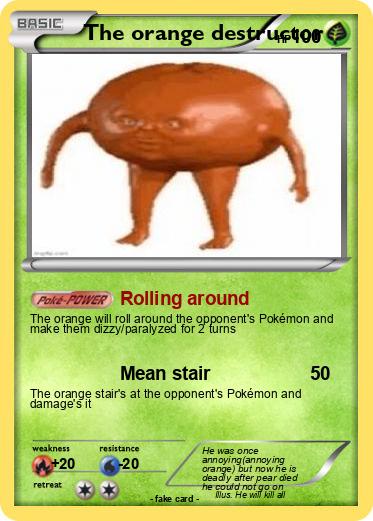 Pokemon The orange destructor