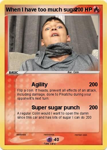Pokemon When I have too much sugar