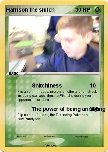 Pokemon Harrison the snitch