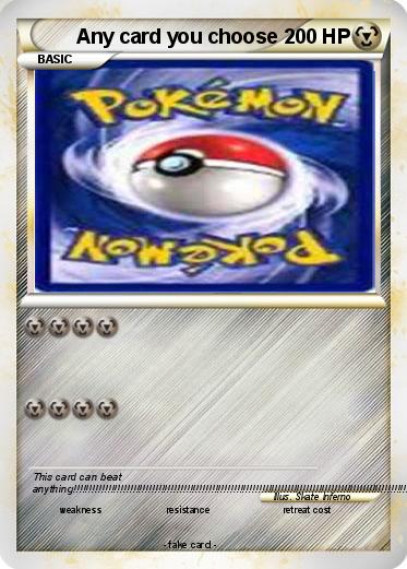Pokemon Any card you choose