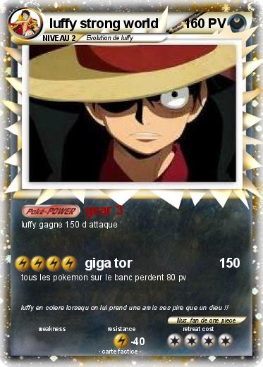 Pokemon luffy strong world