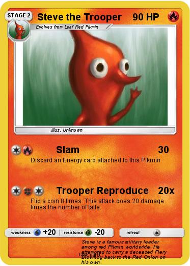 Pokemon Steve the Trooper