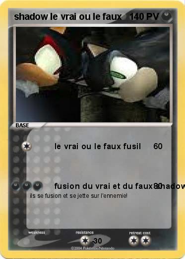 Pokemon shadow le vrai ou le faux