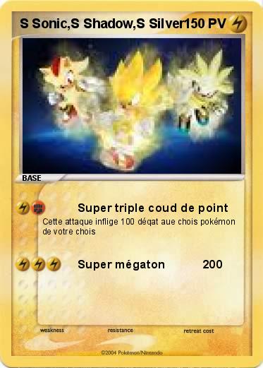 Pokemon S Sonic,S Shadow,S Silver