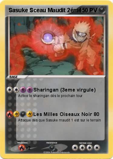 Pokemon Sasuke Sceau Maudit 2éme