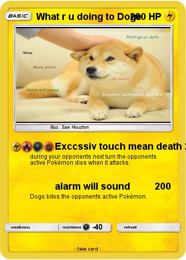 Pokemon What r u doing to Doge