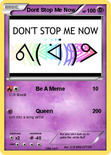 Pokemon Dont Stop Me Now