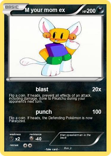 Pokemon M your mom ex