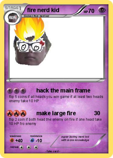 Pokemon fire nerd kid