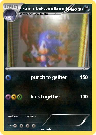 Pokemon sonictails andkunckles ex