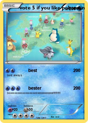 Pokemon vote 5 if you like pokeman