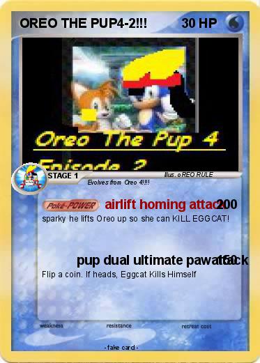 Pokemon OREO THE PUP4-2!!!