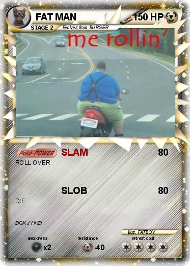 Pokemon FAT MAN