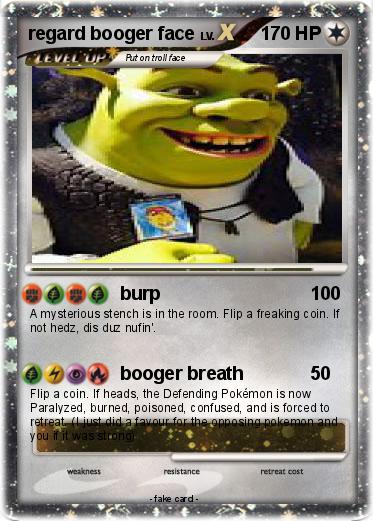 Pokemon regard booger face