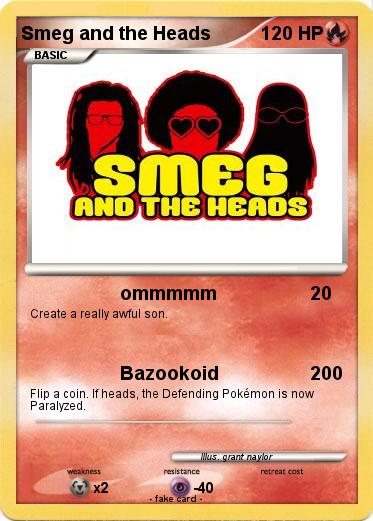 Pokemon Smeg and the Heads