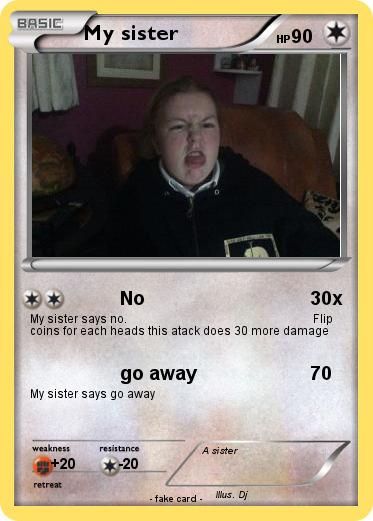 Pokemon My sister