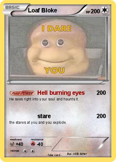 Pokemon Loaf Bloke