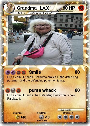 Pokemon Grandma   Lv.X