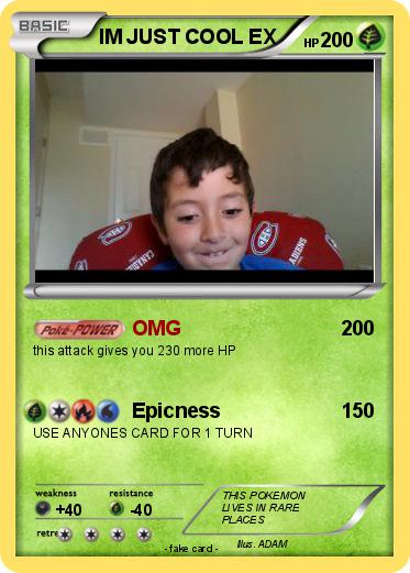 Pokemon IM JUST COOL EX