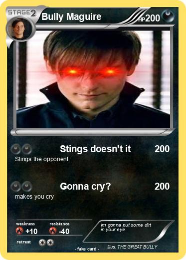Pokemon Bully Maguire