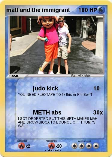 Pokemon matt and the immigrant