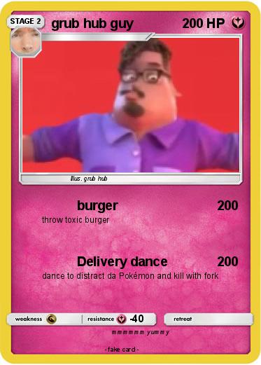 Pokemon grub hub guy
