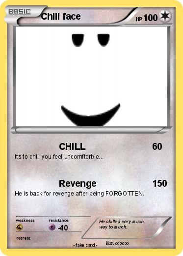 Pokemon Chill face