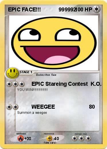 Pokemon EPIC FACE!!!            999992