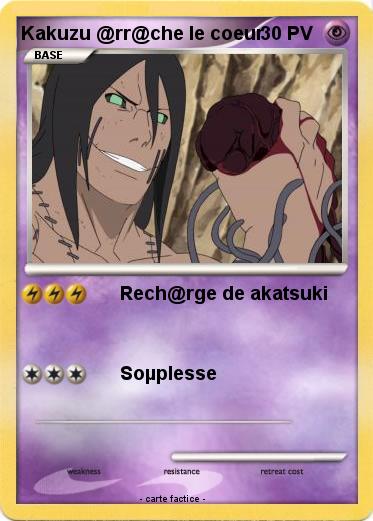 Pokemon Kakuzu @rr@che le coeur