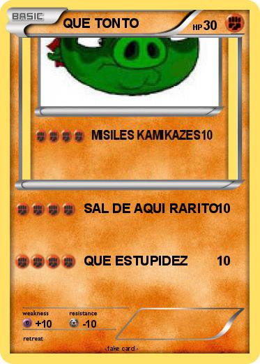 Pokemon QUE TONTO