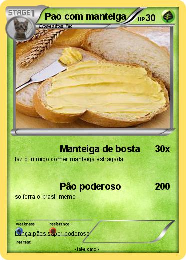 Pokemon Pao com manteiga