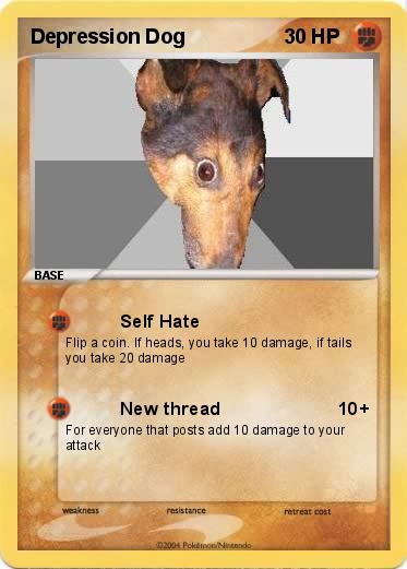 Pokemon Depression Dog