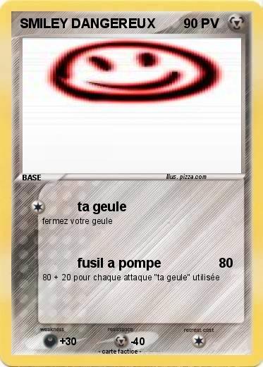 Pokemon SMILEY DANGEREUX
